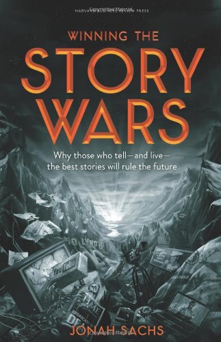 Winning the Story Wars